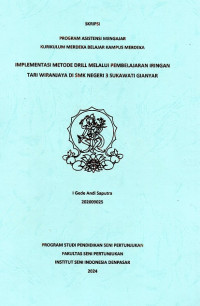 SKR. ST : Implementasi Metode Drill Melalui Pembelajaran Iringan Tari Wiranjaya Di SMK Negeri 3 Sukawati Gianyar