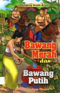 Bawang Merah dan Bawang Putih