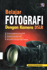 Belajar fotografi dengan kamera DSLR