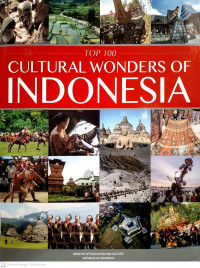 Top 100 Cultural Wonders Of Indonesia