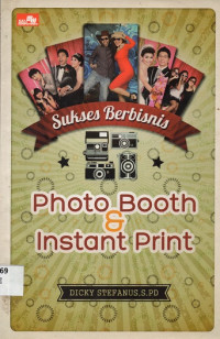 Sukses Berbisnis Photo Booth & Instant Print