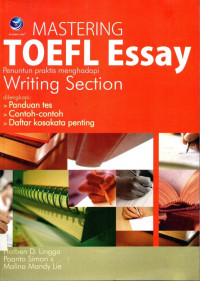 Mastering Toefl Essay Penuntun Praktis Menghadapi Writing Section