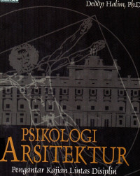 Psikologi arsitektur pengantar kajian lintas disiplin