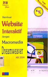 Membuat website interaktif dengan macromedia dreamweaver MX 2004