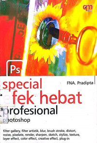 Spesial Efek Hebat Profesional Photoshop