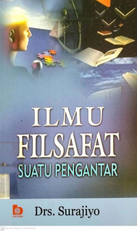 Ilmu Filsafat Suatu Pengantar