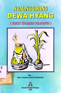 Ngalinggihang Dewa Hyang (Suatu Tinjauan Filosofi)