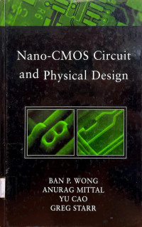 Nano-CMOS Circuit and Physical Design