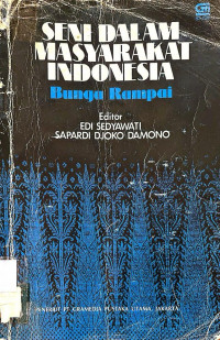 Seni dalam Masyarakat Indonesia: Bunga Rampai