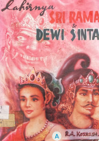 Lahirnya Sri Rama & Dewi Sinta (A)