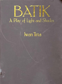 Batik: a Play of Light and Shades