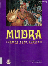 Mudra : Jurnal Seni dan Budaya Volume 26 No. 2 Juli 2011