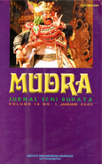 Mudra  Jurnal Seni Budaya Vol.16 No.1 Januari 2005