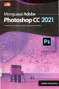 Menguasai Adobe Photoshop CC 2021