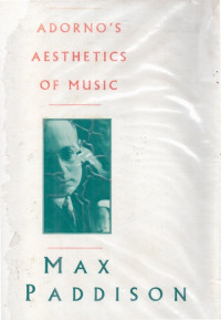 Adorno's aesthetics of music