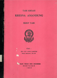 Skrip Tari: Tari Kreasi Kresna Amandung