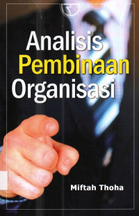 Analisis Pembinaan Organisasi