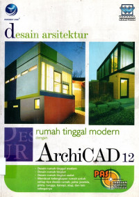 desain arsitektur rumah tinggal modern dengan ArchiCAD 12