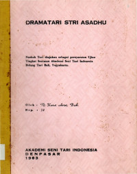 Drama Tari STRI Asadhu