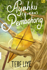 Ayahku Bukan Pembohong