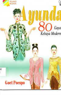 Ayunda 80 Gaya Kebaya Modern