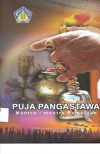 Puja Pangastawa Mantra - Mantra Pemujaan