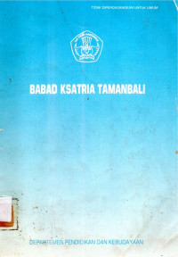 Babad Ksatria Taman Bali