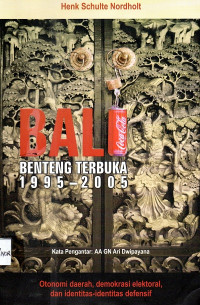 Bali Benteng Terbuka 1995- 2005