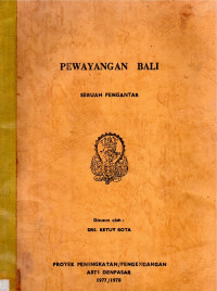 Pewayangan Bali sebuah pengantar