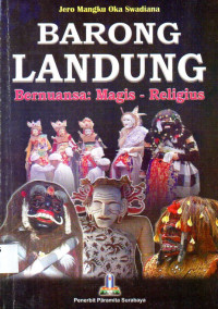 Barong Landung Bernuansa Magis - Religius