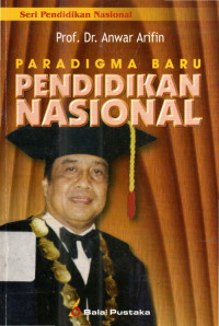 Paradigma Baru Pendidikan Nasional