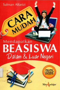 Cara mudah mendapatkan beasiswa dalam & luar negeri