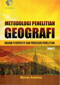 Metodologi Penelitian Geografi Ragam Perspektif Dan Prosedur Penelitian Edisi 2