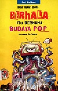 Berhala itu bernama Budaya POP