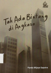 Tak Ada Bintang di Angkasa