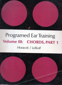 Programed Ear Training   Volume III : Chords, Part 1