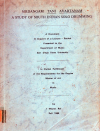 Mrdangam Tani Avartanam A Study of South Indian  Solo Drumming