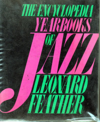 The Encyclopedia Year Books of Jazz