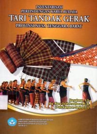 Inventarisasi Perlindungan Karya Budaya Tari Tandak Gerak Provinsi Nusa Tenggara Barat