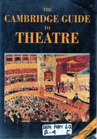 The Cambridge  Guide To Theatre