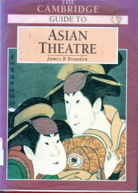 The Cambridge Guide To Asian Theatre