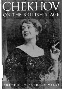 Chekhov On The  British Stage