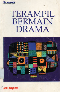 Terampil Bermain Drama