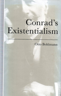 Conrad's existentialism