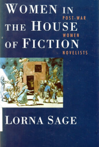 Women in the house of fiction