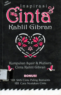 Inspirasi Cinta   Kumpulan Syair dan Mutiara cinta  Kohlil Gibran