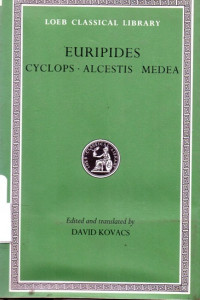 Loeb Clasical Library Euripides  Cyclops alcestis  Medea