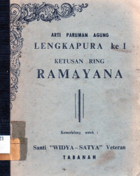 Arti paruman agung lengkapura ke 1 ketus ring ramayana