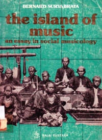 The Island Of Music an Essay in Social Musicology