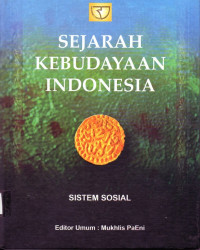 Sejarah kebudayaan Indonesia: Sistem sosial